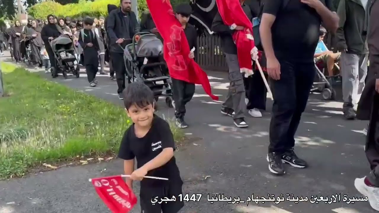 تغطية خاصة | مسيرة زيارة الاربعين من مدينة نوتنجهام في بريطانيا – 20 صفر 1447 هـ