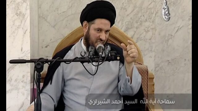 خطبة الجمعة – السيد أحمد الشيرازي – الانسانية