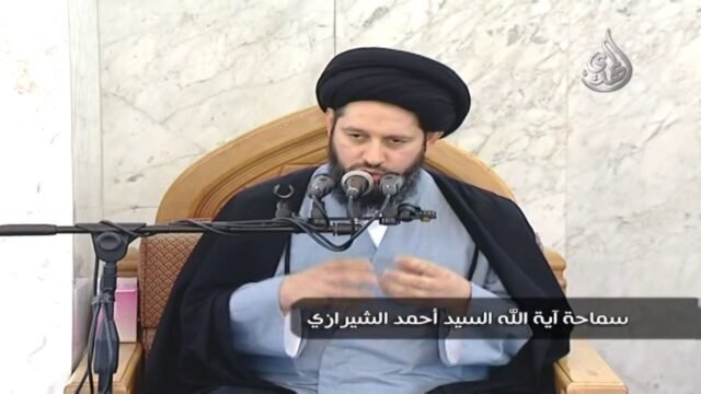 خطبة الجمعة – السيد أحمد الشيرازي – الهجوم على الشعائر الحسينية