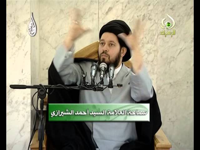 خطبة الجمعة – سيد أحمد الشيرازي – قصة موسى والخضر عليهما السلام